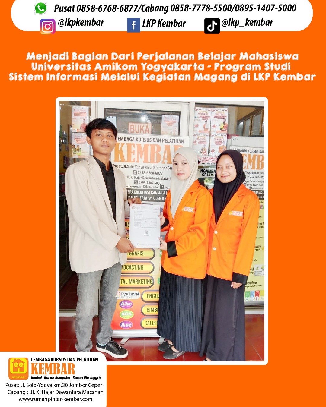Perjalanan Belajar Mahasiswa Universitas Amikom Yogyakarta – Program Studi Sistem Informasi Melalui Kegiatan Magang Di LKP Kembar
